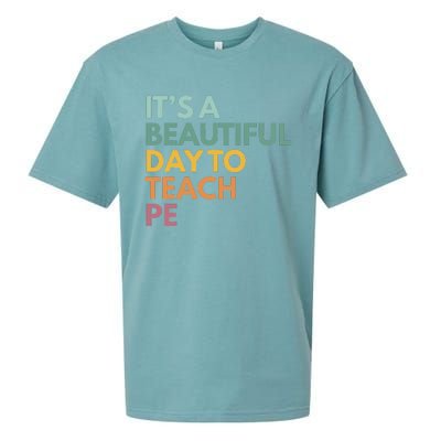 ItS A Beautiful Day To Teach Pe Sueded Cloud Jersey T-Shirt