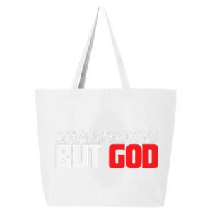 It Almost Broke Us But God Jesus Is Faith Saying 25L Jumbo Tote