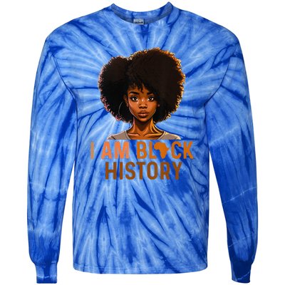 I Am Black History Melanin Black History Month Tie-Dye Long Sleeve Shirt