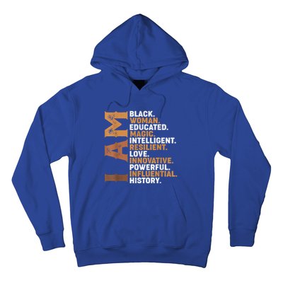 I Am Black Educated Juneteenth Black History Cute Gift Hoodie