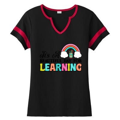 Its A Beautiful Day For Learning Ladies Halftime Notch Neck Tee