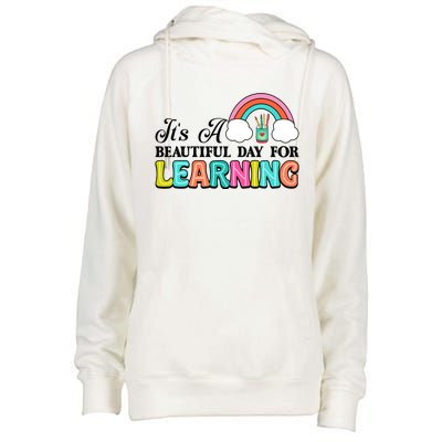 Its A Beautiful Day For Learning Womens Funnel Neck Pullover Hood