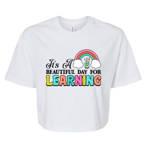 Its A Beautiful Day For Learning Bella+Canvas Jersey Crop Tee