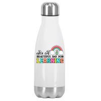 Its A Beautiful Day For Learning Stainless Steel Insulated Water Bottle