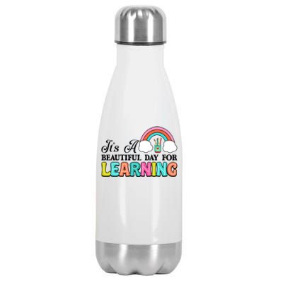 Its A Beautiful Day For Learning Stainless Steel Insulated Water Bottle