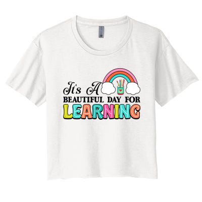 Its A Beautiful Day For Learning Women's Crop Top Tee