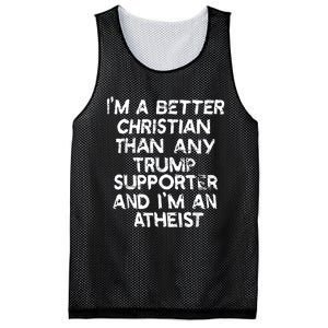 IM A Better Christian Than Any Trump Supporter And IM An Mesh Reversible Basketball Jersey Tank