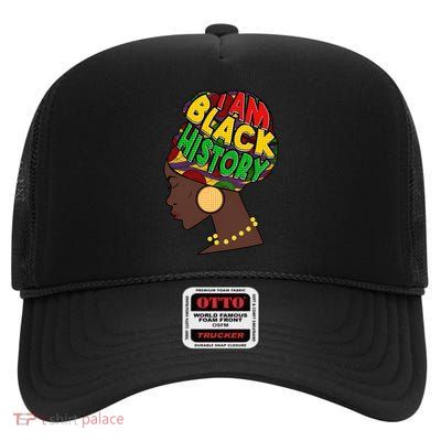 I Am Black History Beautiful Black Woman In Turban High Crown Mesh Back Trucker Hat