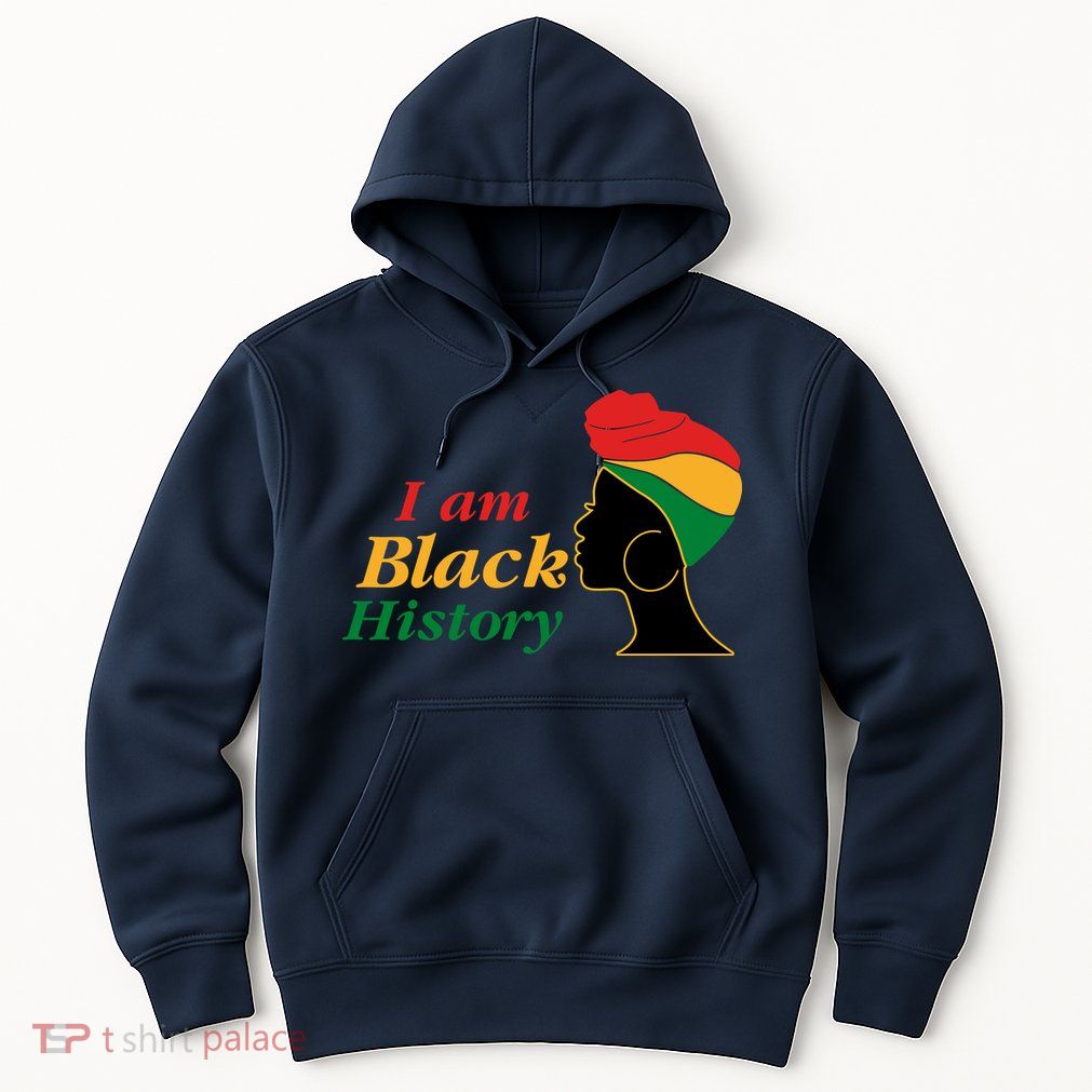I Am Black History Strong Female Pride Hoodie
