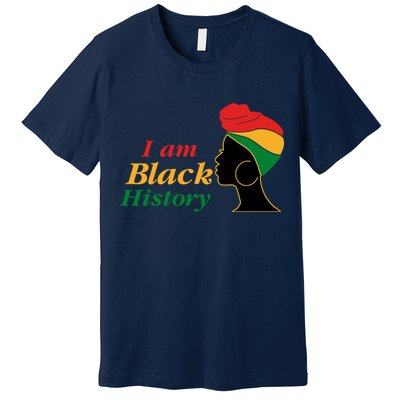 I Am Black History Strong Female Pride Premium T-Shirt