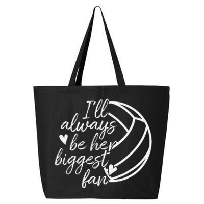 ILl Always Be Her Biggest Fan Volleyball Mom Dad 25L Jumbo Tote