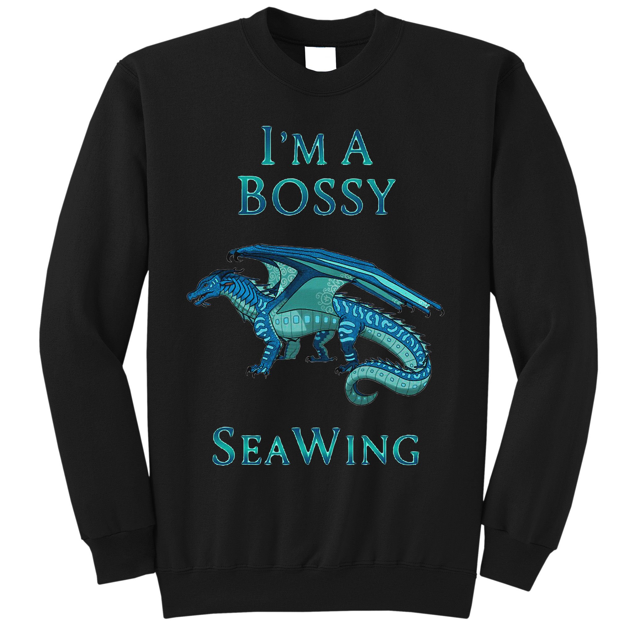 I'm A Bossy Seawing Dragon Lovers, Ocean Dragon Sweatshirt