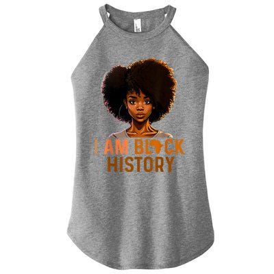 I Am Black History Women Black History Month Melanin Women's Perfect Tri Rocker Tank