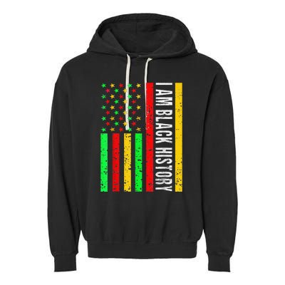 I Am Black History African American Flag Garment-Dyed Fleece Hoodie