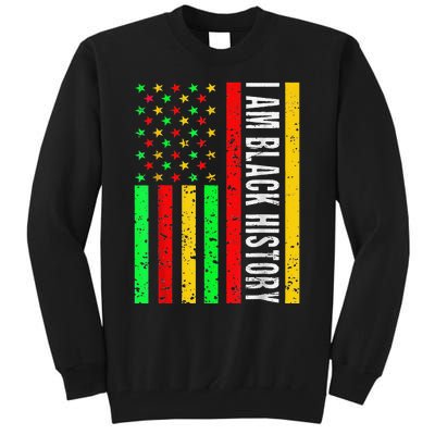 I Am Black History African American Flag Tall Sweatshirt