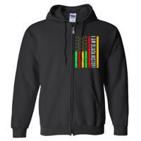 I Am Black History African American Flag Full Zip Hoodie