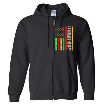 I Am Black History African American Flag Full Zip Hoodie