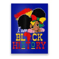 I Am Black History Month Black Melanin Poster