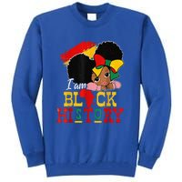 I Am Black History Month Black Melanin Tall Sweatshirt