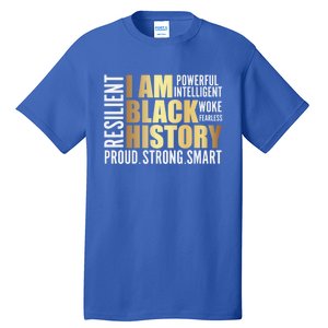 I Am Black History Melanin Diversity Gift Tall T-Shirt