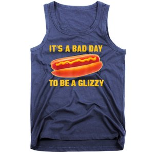 It’s A Bad Day To Be A Glizzy Tank Top