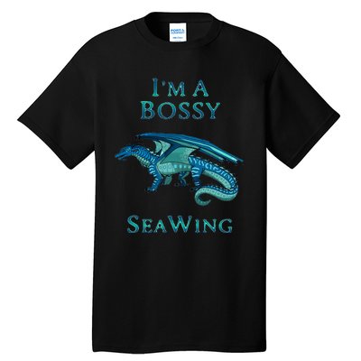 Im A Bossy Seawing Dragon Lovers Ocean Dragon Tall T-Shirt