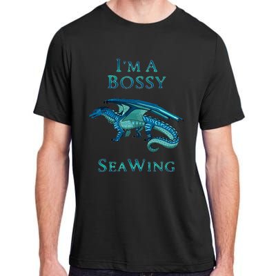 Im A Bossy Seawing Dragon Lovers Ocean Dragon Adult ChromaSoft Performance T-Shirt