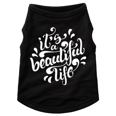 It's A Beautiful Life Doggie Tank