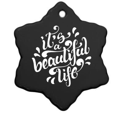 It's A Beautiful Life Ceramic Star Ornament