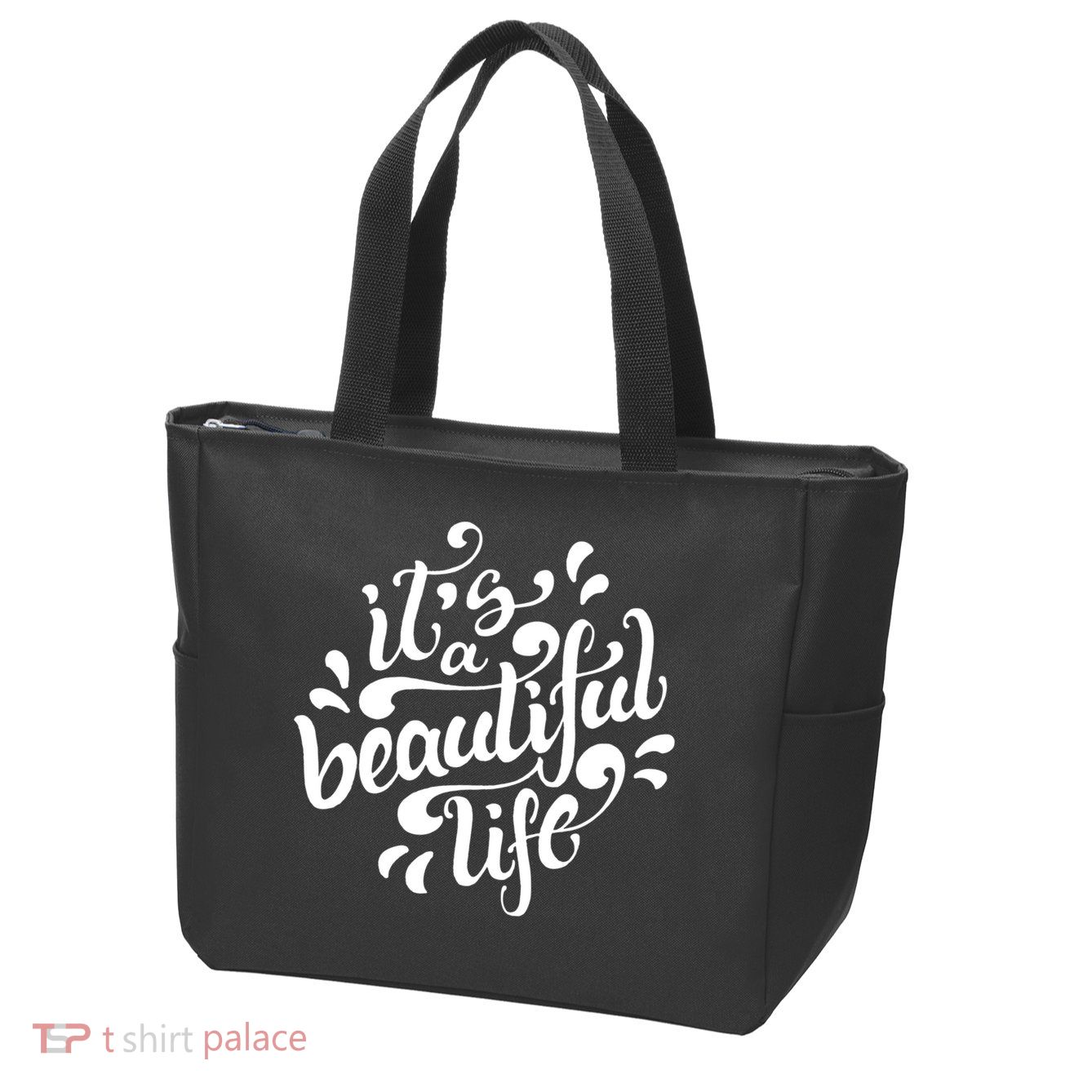It's A Beautiful Life Zip Tote Bag