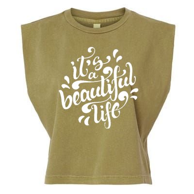 It's A Beautiful Life Garment-Dyed Women's Muscle Tee