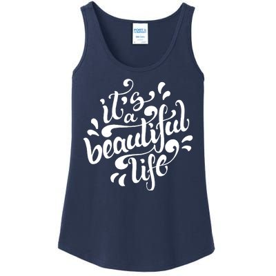 It's A Beautiful Life Ladies Essential Tank