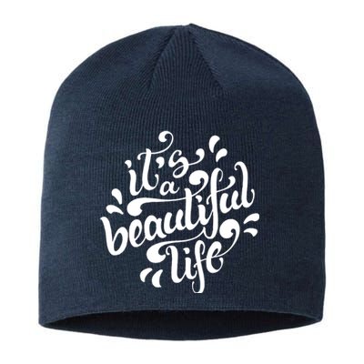 It's A Beautiful Life Sustainable Beanie