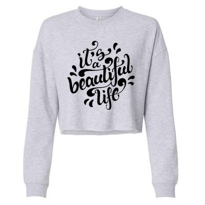 It's A Beautiful Life Cropped Pullover Crew