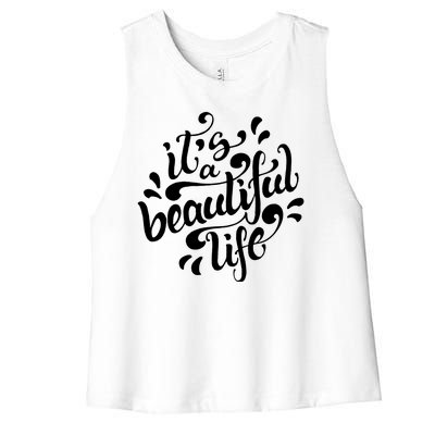 It's A Beautiful Life Women's Racerback Cropped Tank