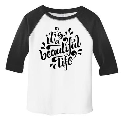 It's A Beautiful Life Toddler Fine Jersey T-Shirt