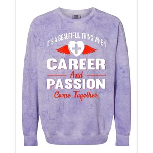 It's A Beautiful Thing When Career And Passion Come Together Colorblast Crewneck Sweatshirt