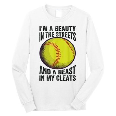 Im A Beauty In The Streets And A Beast In My Cleats Long Sleeve Shirt