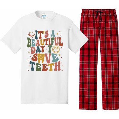 Its A Beautiful Day To Save Teeth Dental Lover Pajama Set