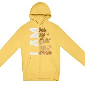 I Am Black Unapologetically Black History Month Great Gift Premium Pullover Hoodie