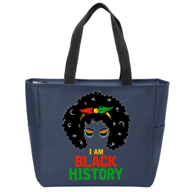 I Am Black History African American Female Pride Zip Tote Bag