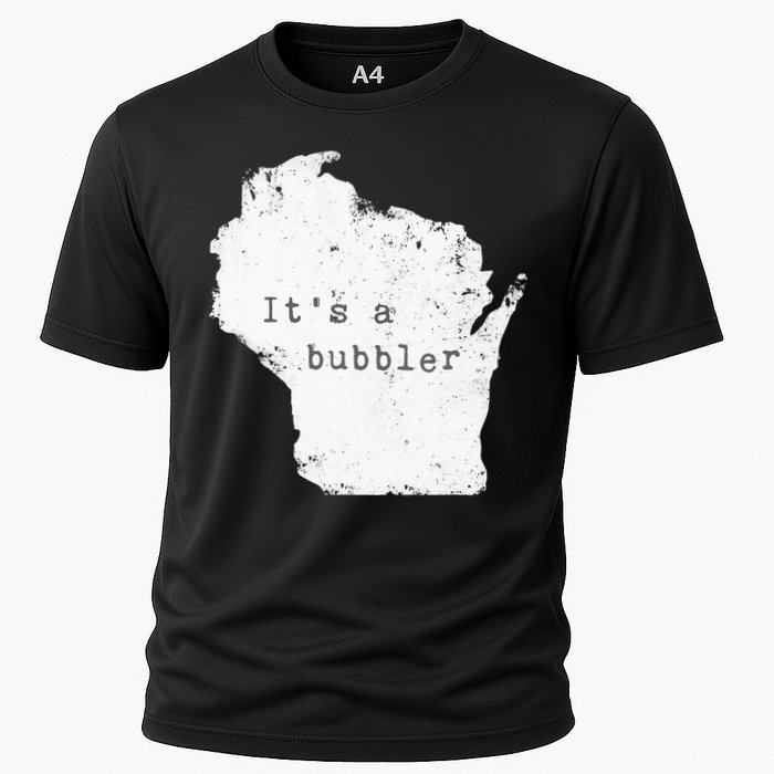 Its A Bubbler Funny Wisconsin Slang Cooling Performance Crew T-Shirt