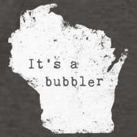 Its A Bubbler Funny Wisconsin Slang Vector Backpack