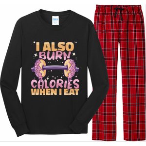 I Also Burn Calories When I Eat Donuts And Train Doughnut Meaningful Gift Long Sleeve Pajama Set