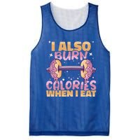 I Also Burn Calories When I Eat Donuts And Train Doughnut Meaningful Gift Mesh Reversible Basketball Jersey Tank