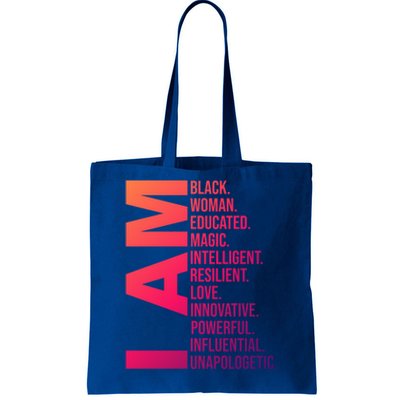 I Am Black Black History Month Educated Black Gift Tote Bag