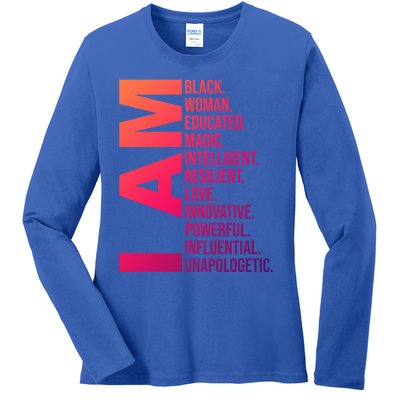 I Am Black Black History Month Educated Black Gift Ladies Long Sleeve Shirt