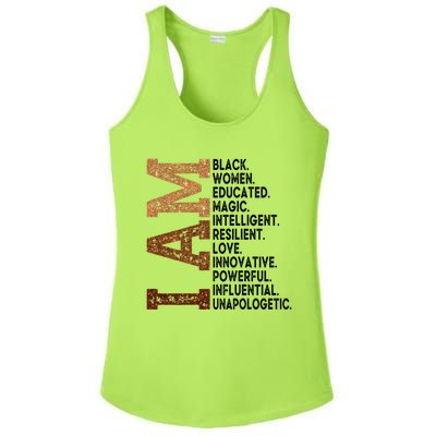 I Am Black Educated Melanin Black History Juneteenth Gift Ladies PosiCharge Competitor Racerback Tank