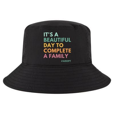 ItS A Beautiful Day To Complete A Family Adoption Day Cool Comfort Performance Bucket Hat