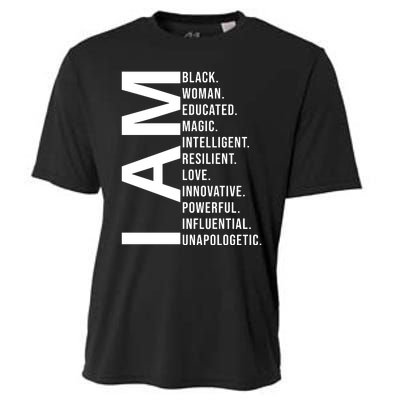 I Am Black Woman Educated Magic Intelligent Resilient Love Innovative Powerful Cooling Performance Crew T-Shirt